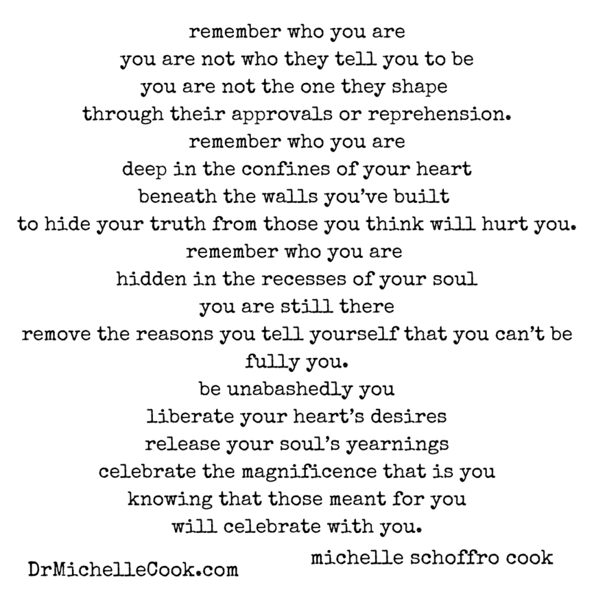remember who you are poem by michelle schoffro cook